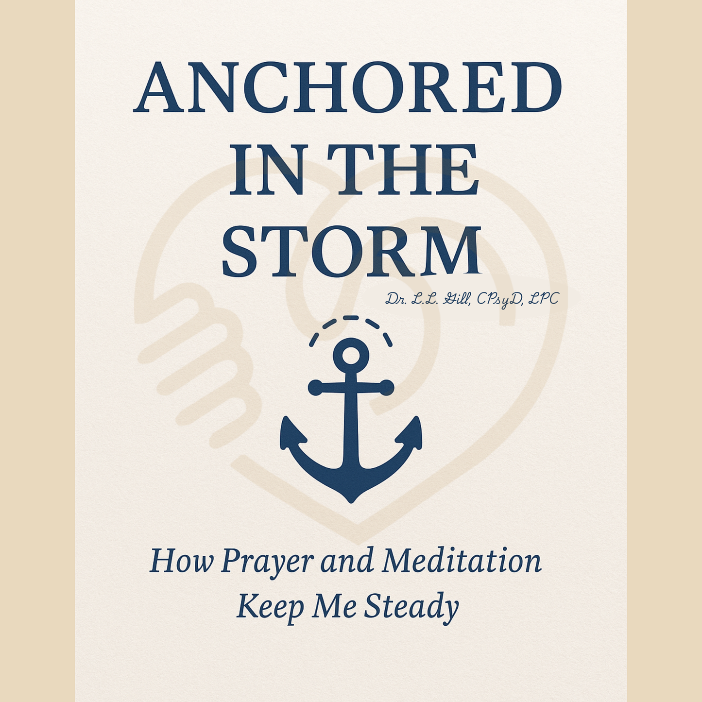 Anchored in the Storm