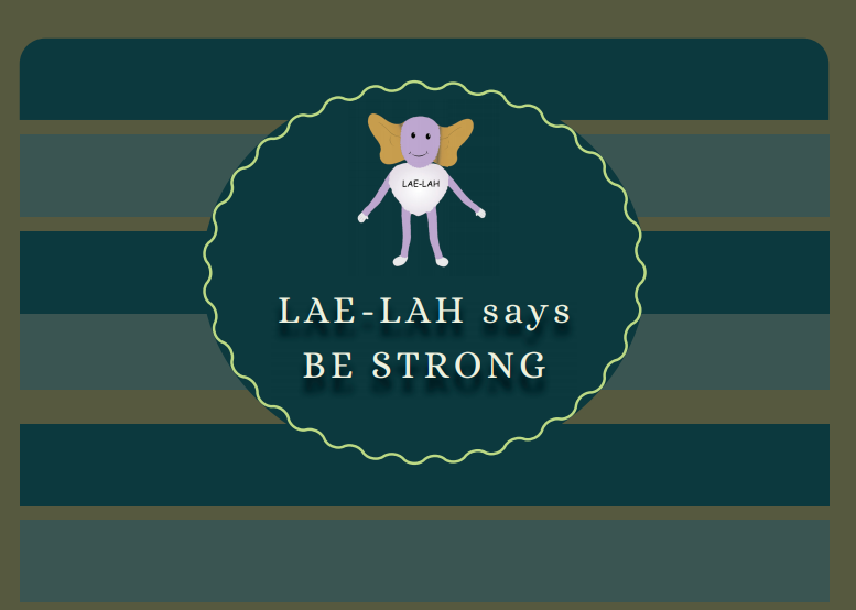 BE STRONG - Therapeutic LAE-LAH