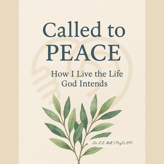 Called to Peace - Therapeutic LAE-LAH 