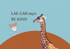 BE KIND - Therapeutic LAE-LAH