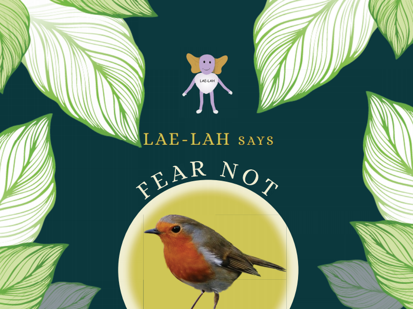 FEAR NOT - Therapeutic LAE-LAH